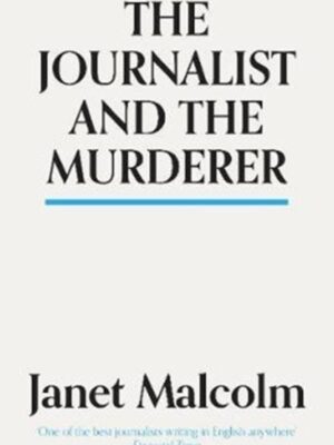 The Journalist And The Murderer