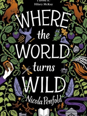 Where The World Turns Wild