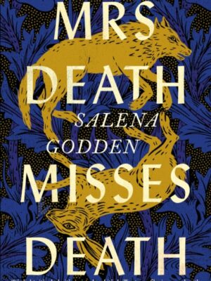 Mrs Death Misses Death