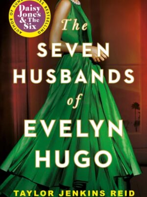 Seven Husbands of Evelyn Hugo