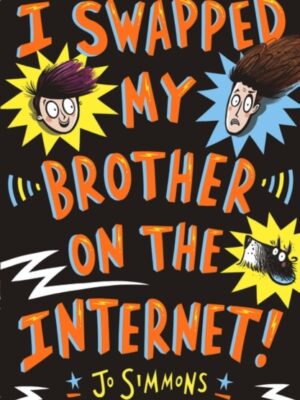 I Swapped My Brother On The Internet