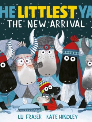 The Littlest Yak: The New Arrival