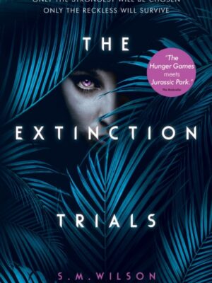 The Extinction Trials