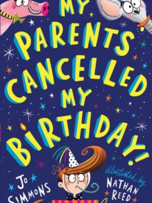 My Parents Cancelled My Birthday