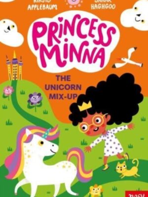 Princess Minna: The Unicorn Mix-Up