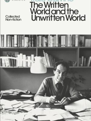 The Written World and the Unwritten World