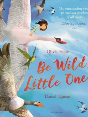 Be Wild, Little One