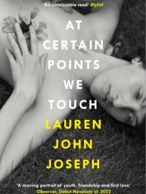 At Certain Points We Touch