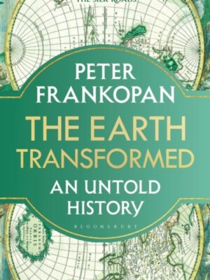 The Earth Transformed
