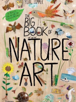The Big Book of Nature Art