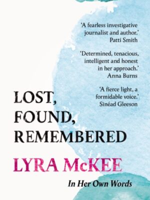 Lost, Found, Remembered