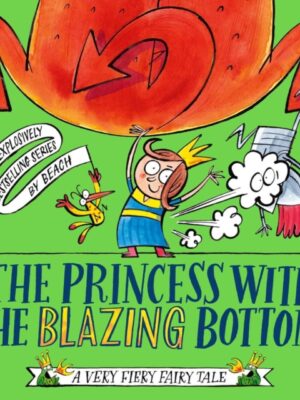 The Princess With The Blazing Bottom