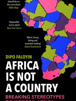 Africa Is Not A Country