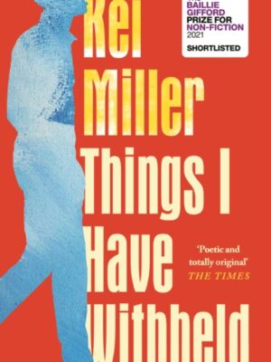 Things I Have Withheld