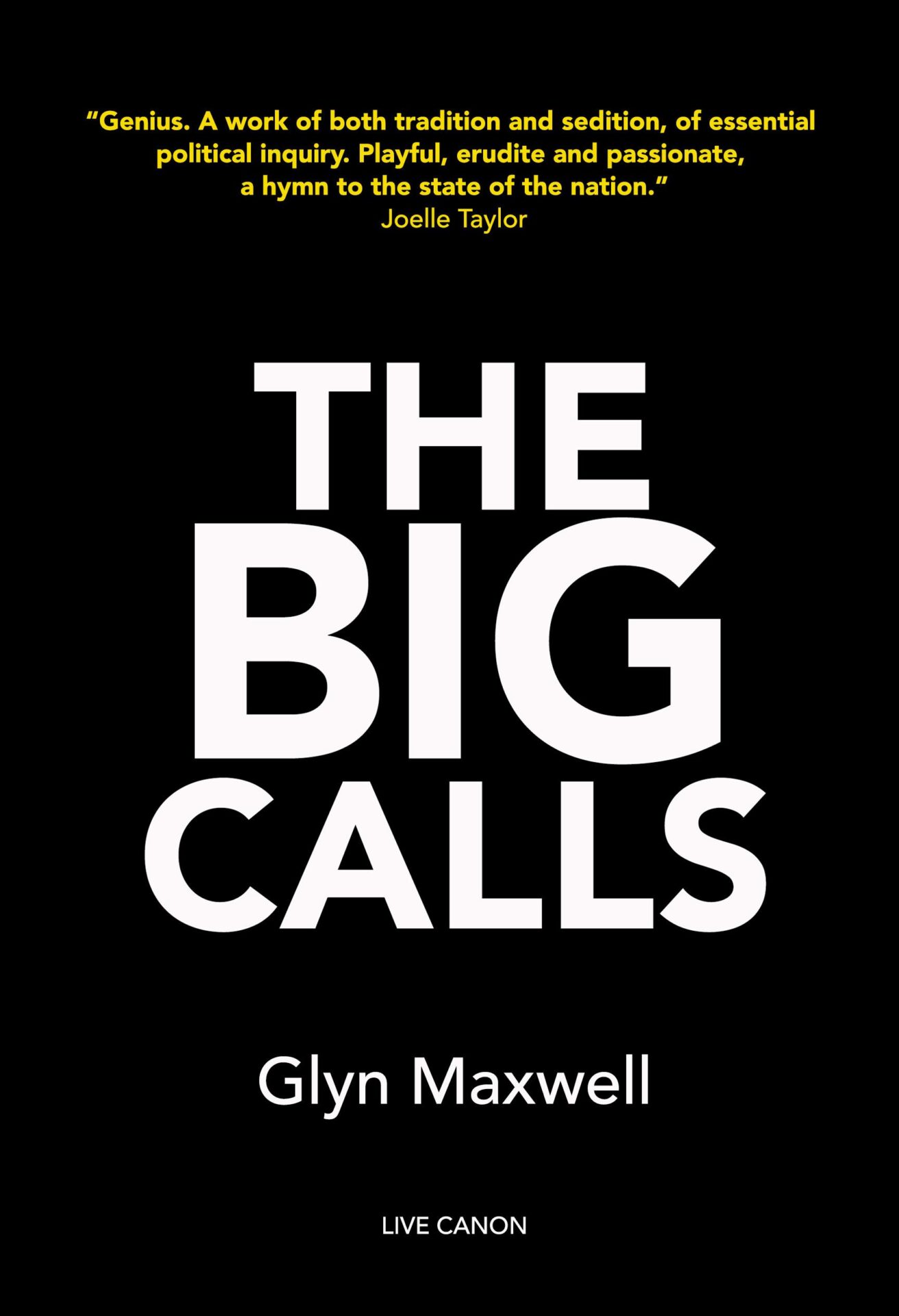 The Big Calls