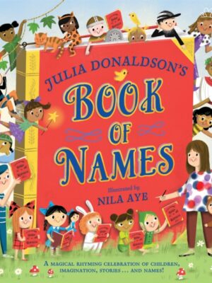 Julia Donaldson's Book of Names