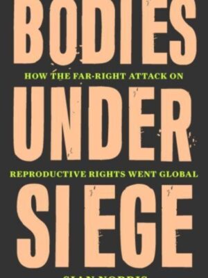 Bodies Under Siege