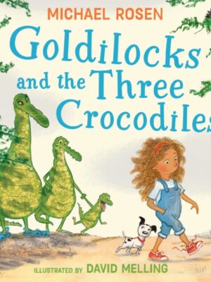 Goldilocks and the Three Crocodiles