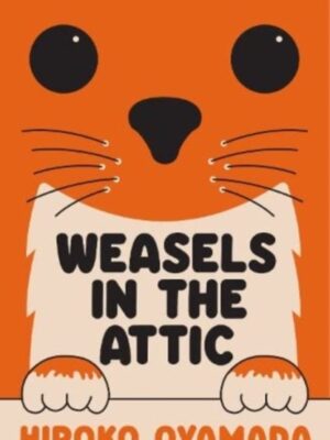 Weasels in the Attic
