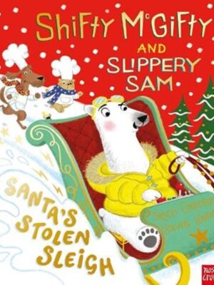Shifty McGifty and Slippery Sam: Santa's Stolen Sleigh