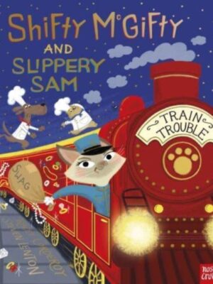 Shifty McGifty and Slippery Sam: Train Trouble