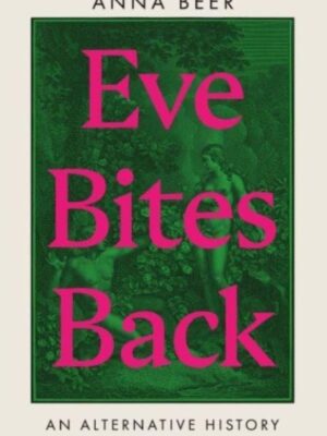 Eve Bites Back