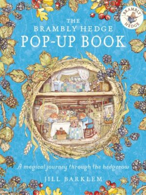 The Brambly Hedge Pop-Up Book