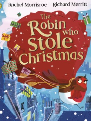 The Robin Who Stole Christmas