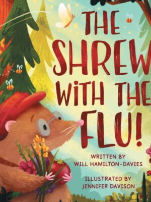 The Shrew with the Flu
