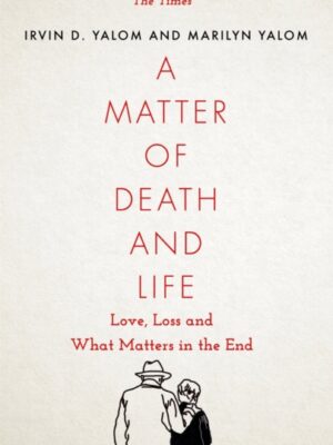 A Matter of Death and Life