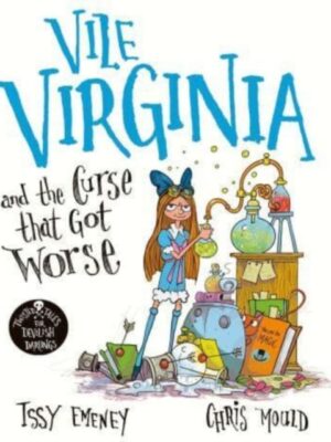 Vile Virginia and the Curse that Got Worse