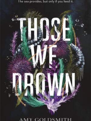 Those We Drown