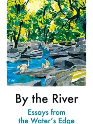 By the River