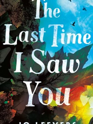 The Last Time I Saw You