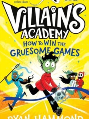 How to Win the Gruesome Games
