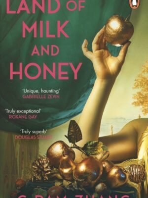 Land of Milk and Honey
