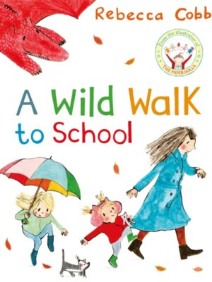 A Wild Walk to School
