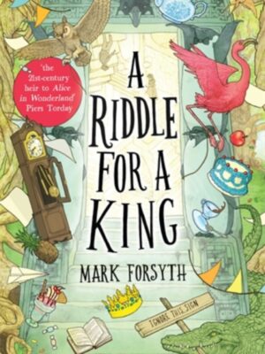 A Riddle For A King