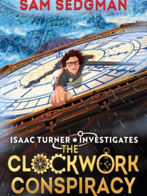 The Clockwork Conspiracy
