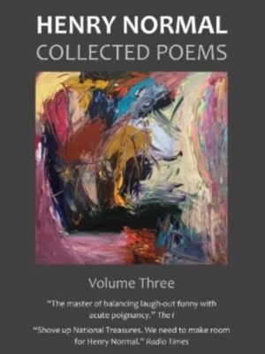 Collected Poems, Volume Three