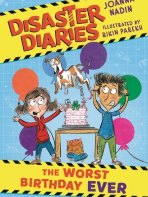 Disaster Diaries: The Worst Birthday Ever