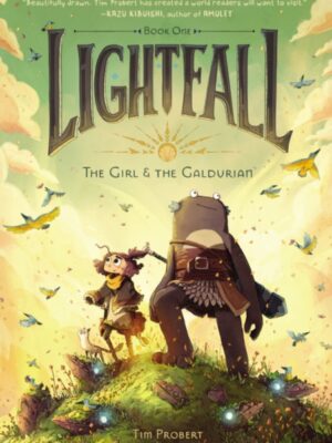 Lightfall: The Girl & the Galdurian