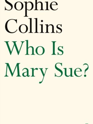 Who Is Mary Sue?