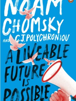 A Liveable Future is Possible