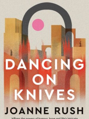 Dancing on Knives