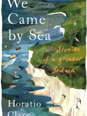 We Came By Sea