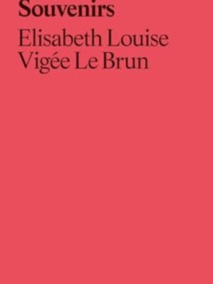 Souvenirs: From a Memoir