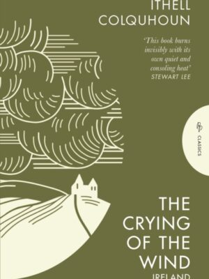 The Crying of the Wind: Ireland