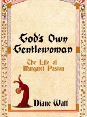 God's Own Gentlewoman