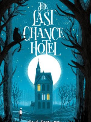 The Last Chance Hotel
